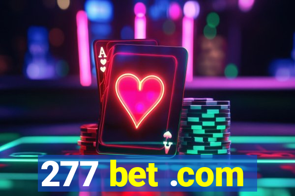 277 bet .com